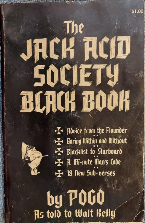 The Jack Acid Society Black Book by Pogo, As told to Walt Kelly