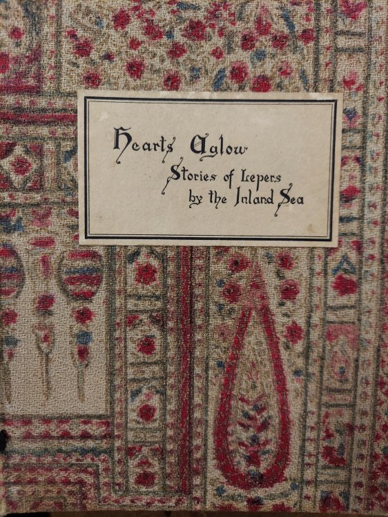Hearts Aglow: Stories of the Lepers By the Inland Sea