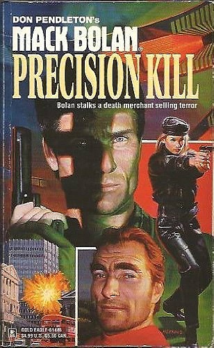 Precision Kill (Don Pendleton's Mack Bolan)