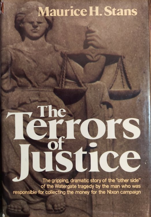 The Terrors of Justice : The Untold Story of Watergate