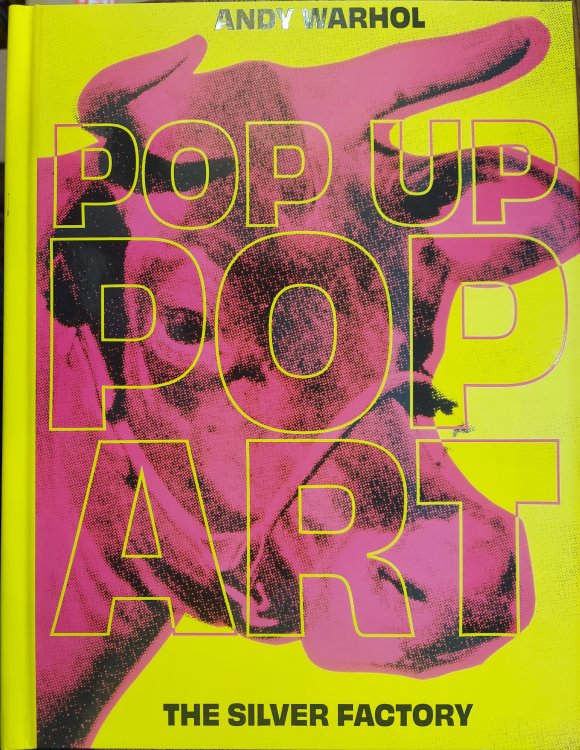 Pop Up Pop Art The Silver Factory