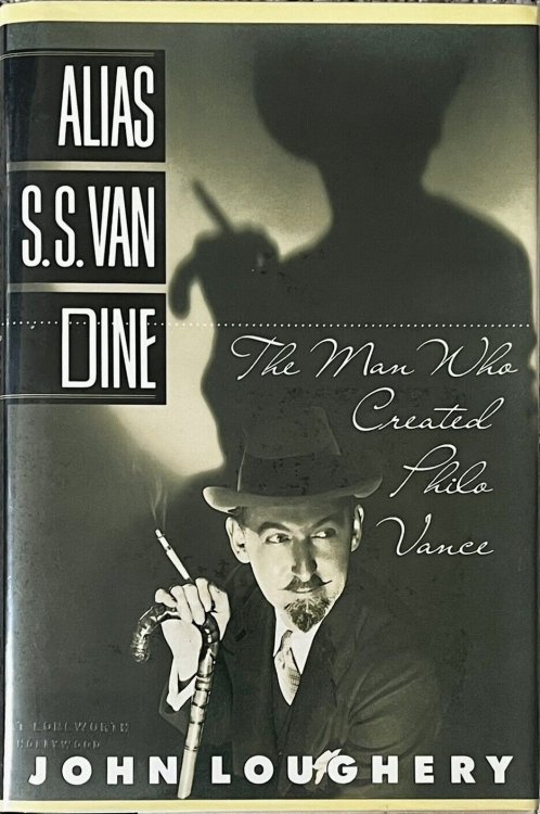 Alias S.S. Van Dine: The Man Who Created Philo Vance