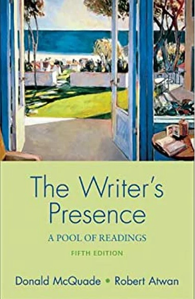 The Writer's Presence: A Pool of Readings (Resources for Teaching Series)