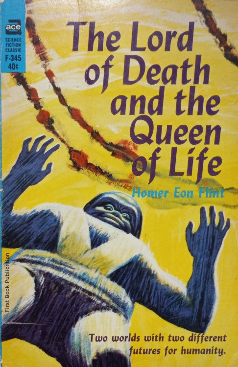 The Lord of Death and the Queen of Life