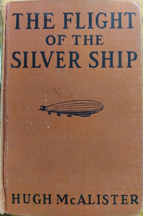 The Flight of the Silver Ship: Around the World Aboard a Giant Dirigible