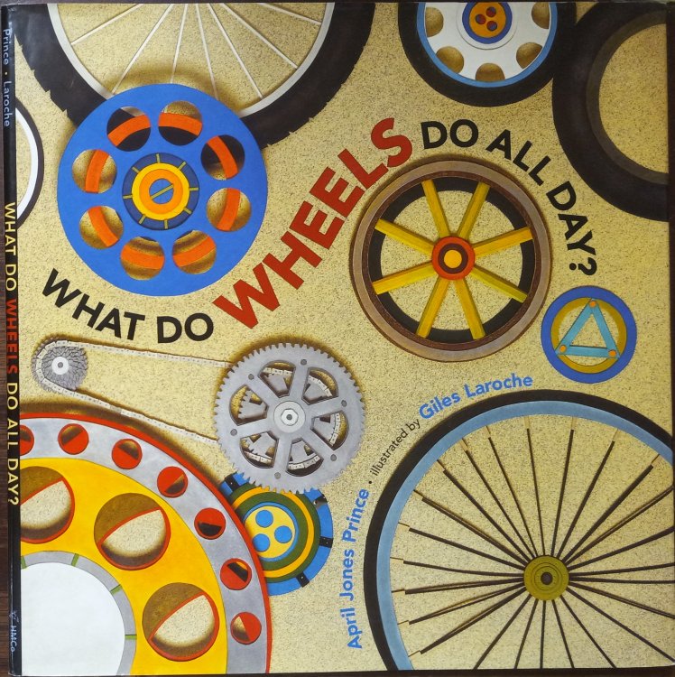 What Do Wheels Do All Day