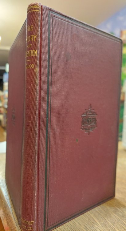 The Story of Creation: A Plain Account of Evolution