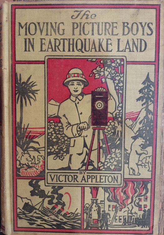 The Moving Picture Boys in Earthquake Land, or Working Amid Many Perils