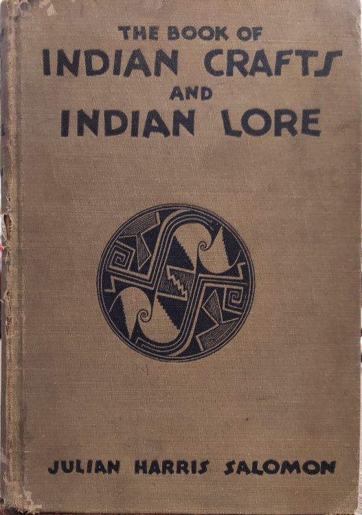 The Book of Indian Crafts and Indian Lore