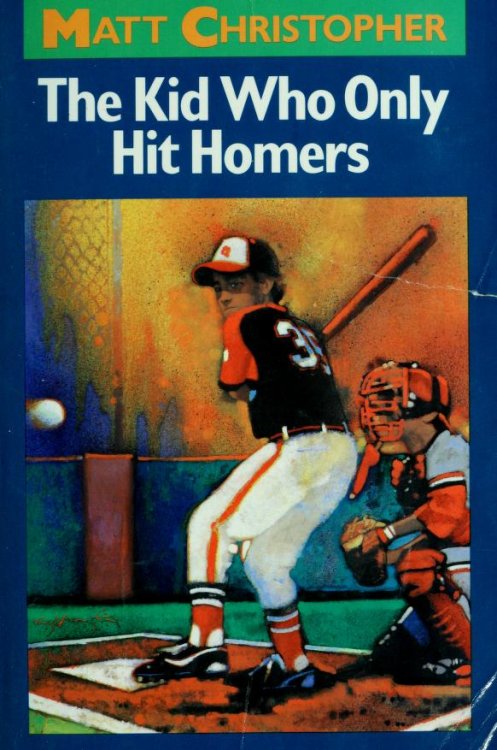 The Kid Who Only Hit Homers