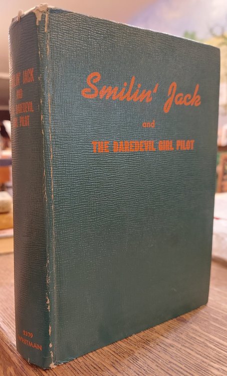 Image for Smilin' Jack and the Daredevil Girl Pilot Smilin' Jack and the Daredevil Girl Pilot