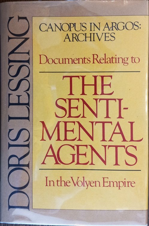 Documents Relating to the Sentimental Agents in the Volyen Empire (The Canopus in Argos Archives Book 5)