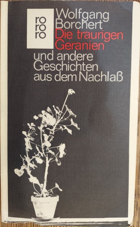 Die Traurigen Geranien Und Andere Geschichten Aus Dem Nachllass