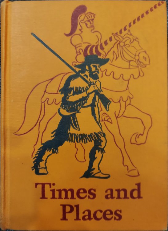 Times and Places (Basic Reader 4, Curriculum Foundation series)