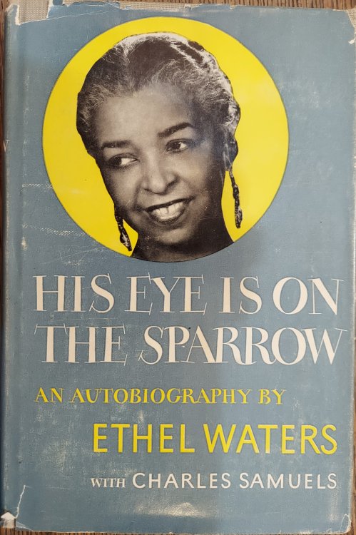 His Eye Is On The Sparrow: An Autobiography