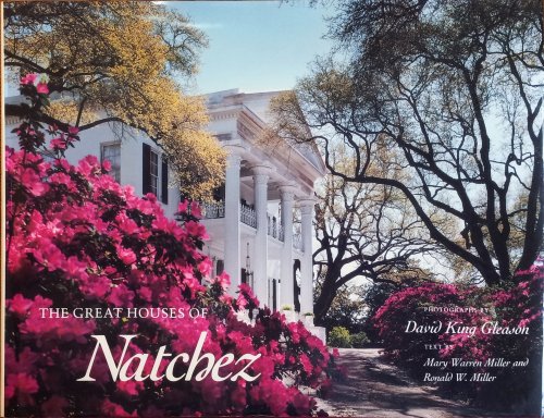 The Great Houses of Natchez