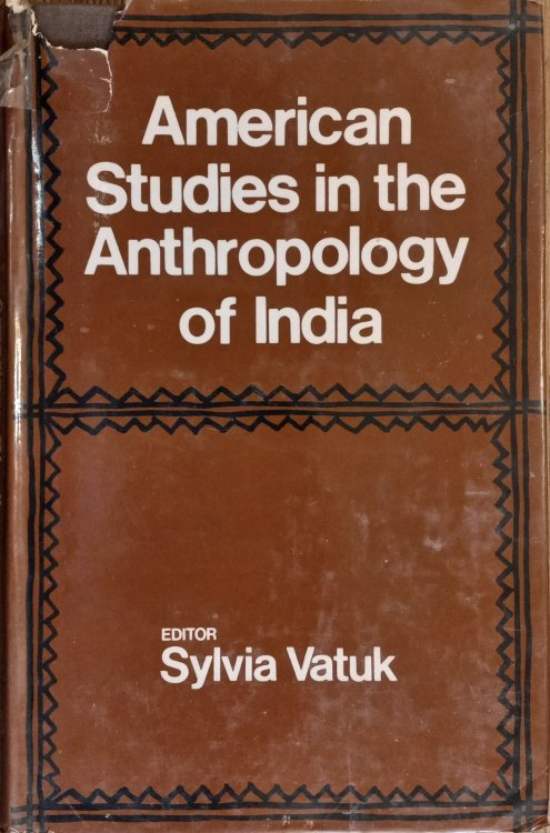American Studies in the Anthropology of India