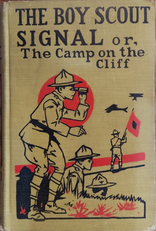 The Boy Scout Signal or the Camp on the Cliff