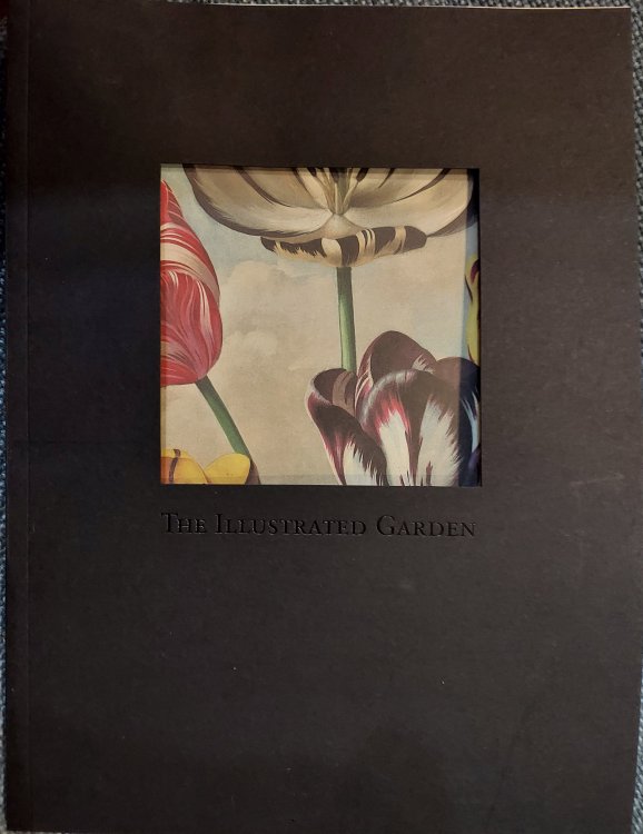 The Illustrated Garden : Books from the Missouri Botanical Garden 1485-1855 (An Exhibition at the Saint Louis Art Museum)