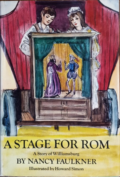 A Stage for Rom: A Story of Williamsburg