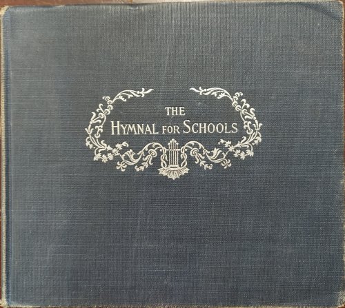 The Hymnal for Schools