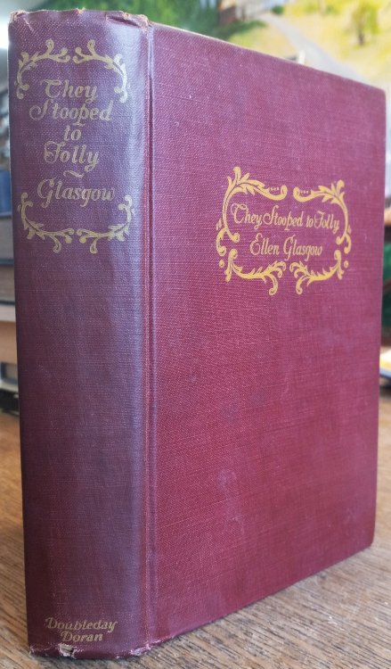 They Stooped to Folly: A Comedy of Morals