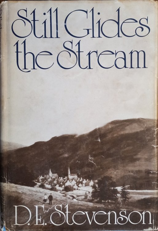 Still Glides the Stream