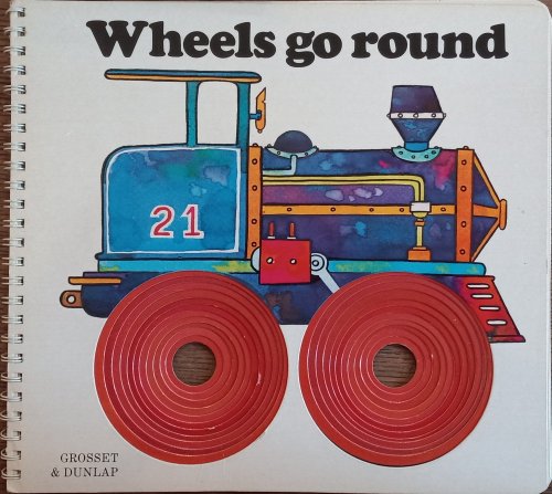 Wheels Go Round