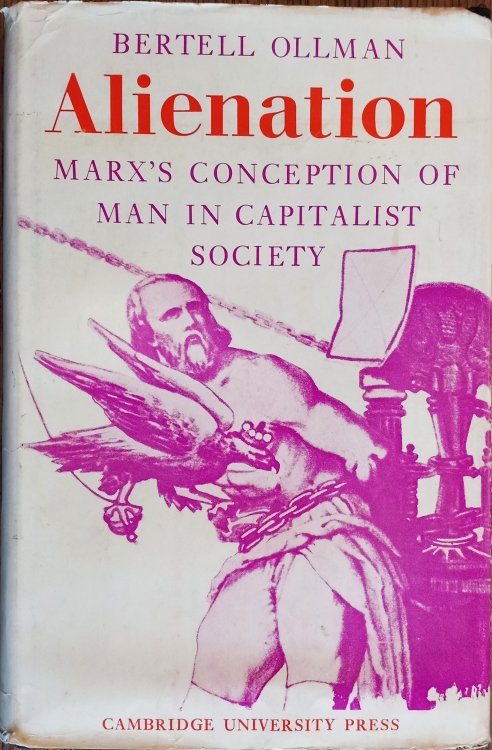 Alienation: Marx's Conception of Man in Capitalist Society