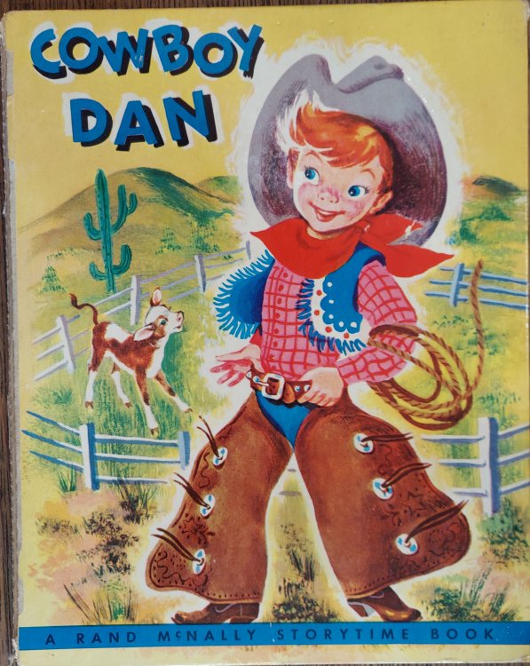 Cowboy Dan (Rand McNally Storytime Book)