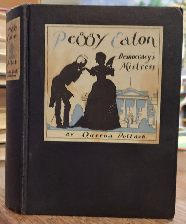 Peggy Eaton Democracy's Mistress