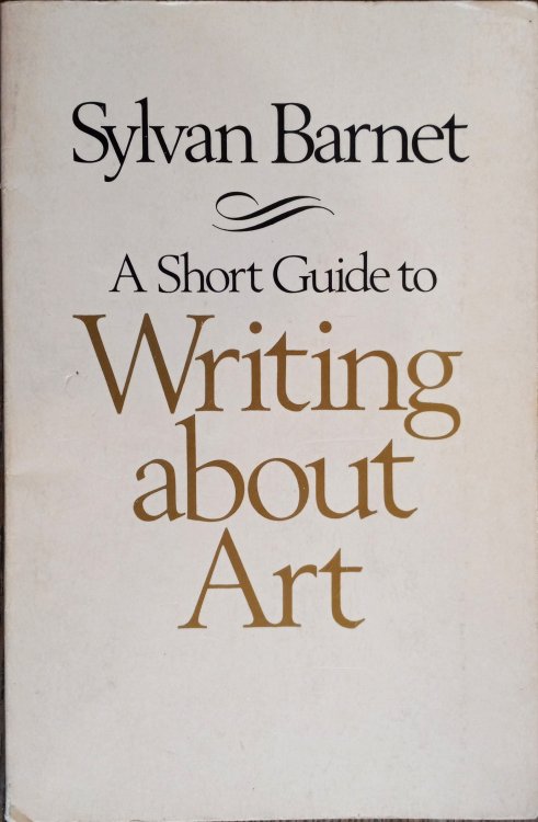 A Short Guide to Writing About Art