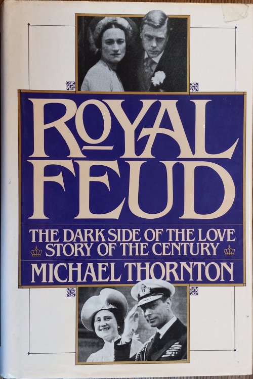 Image for Royal Feud: The Dark Side of the Love Story of the Century Royal Feud: The Dark Side of the Love Story of the Century
