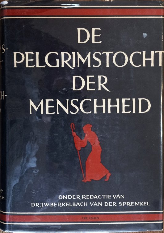 De Pelgrimstocht Der Menschheid: Geillustreerde Wereldgeschiedenis van de Oudste Tijden tot op Heden Onder