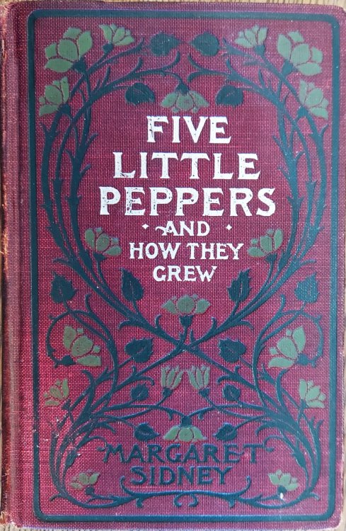 Five Little Peppers and How They Grew
