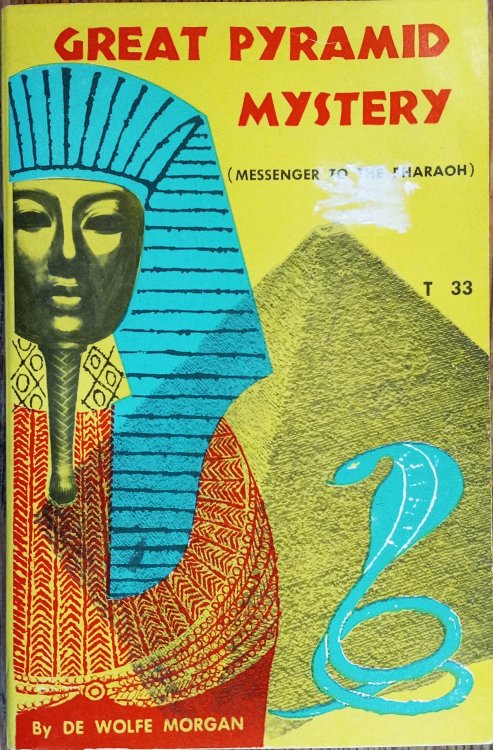 Great Pyramid Mystery (Messenger to the Pharaoh)