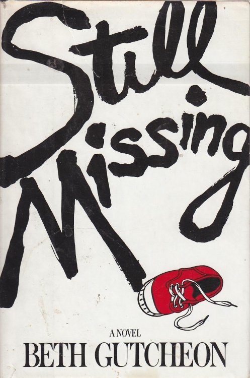 Still Missing: A Novel