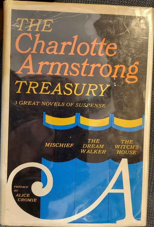 The Charlotte Armstrong Treasury: 3 Great Novels of Suspense