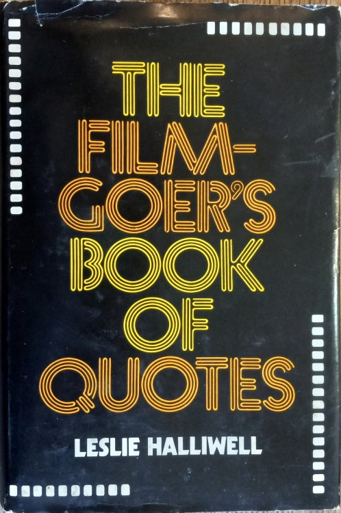 The Filmgoer's Book of Quotes