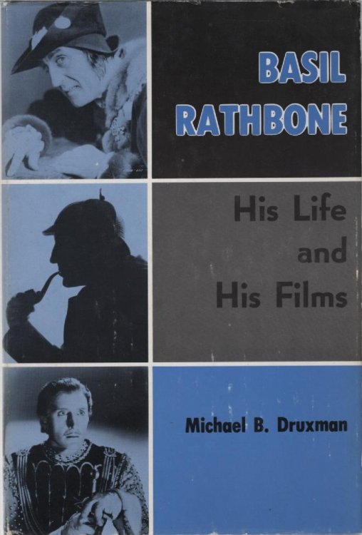 Basil Rathbone: His Life and Films