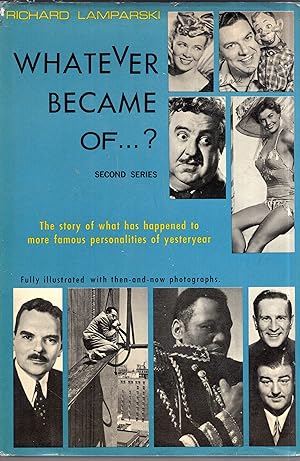 Whatever Became Of. . . Second Series