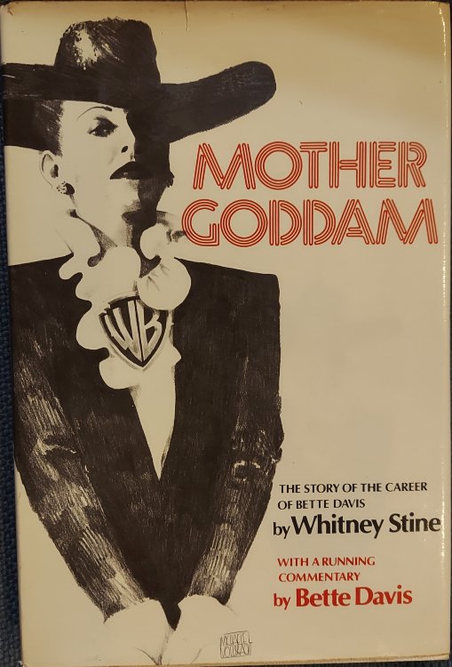 Mother Goddam :The Story of the Career of Bette Davis