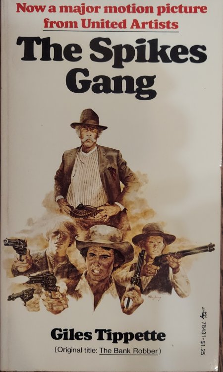 The Spikes Gang (original Title The Bank Robber)