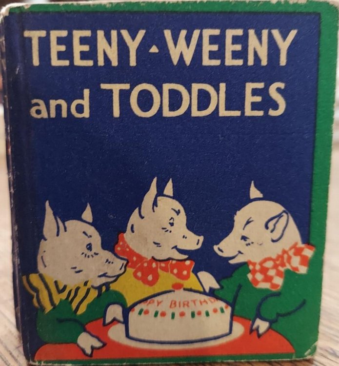 Teeny Weeny and Toddles [Teeny Weeny Books]