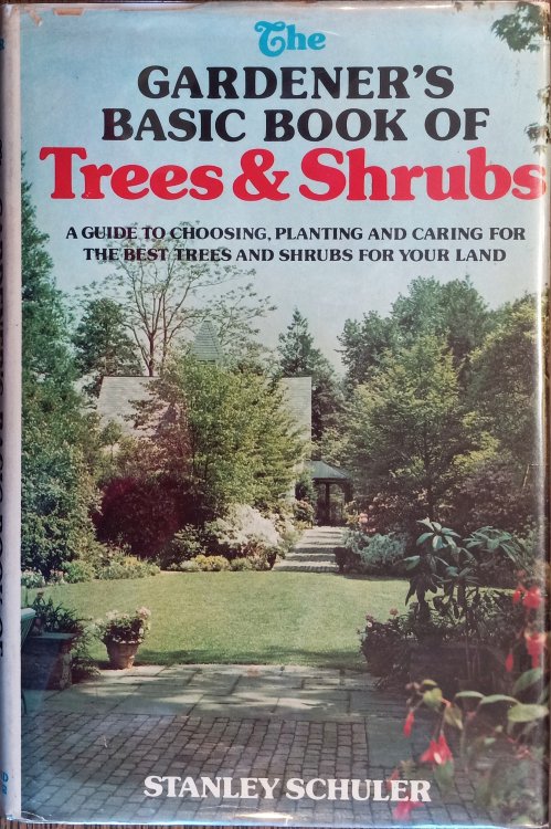 The Gardener's Basic Book of Trees and Shrubs