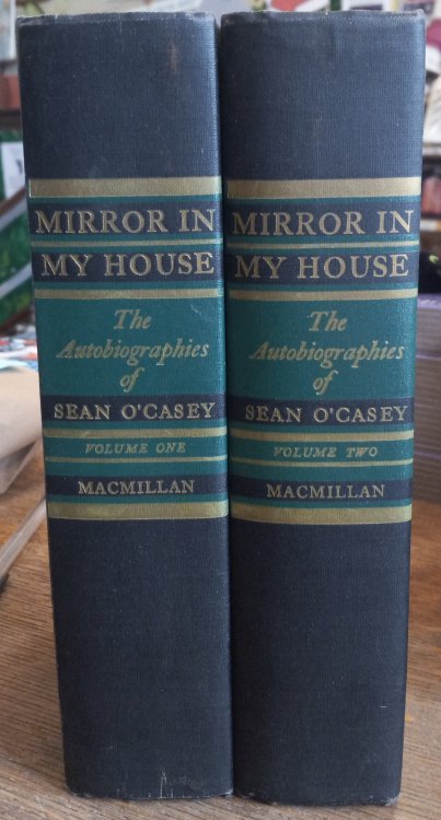 Mirror in My House: The Autobiographies of Sean O'Casey (2 Vol set)