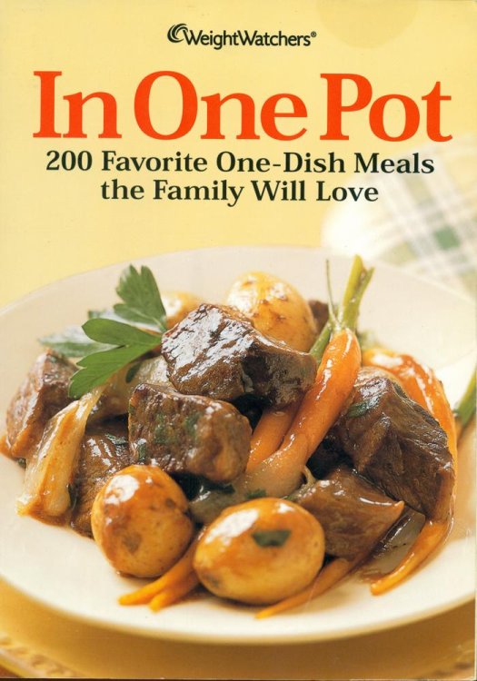 In One Pot: 200 Favorite One-dish Meals the Family Will Love