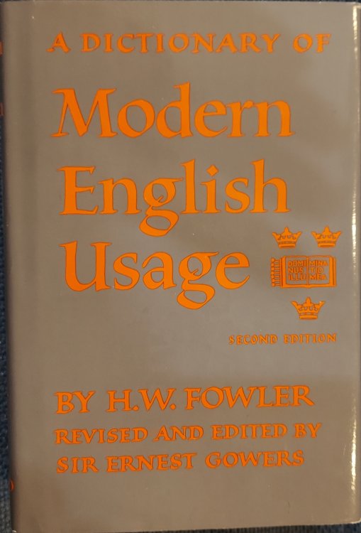 A Dictionary of Modern English Usage