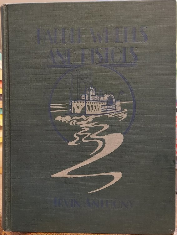 Paddle Wheels and Pistols