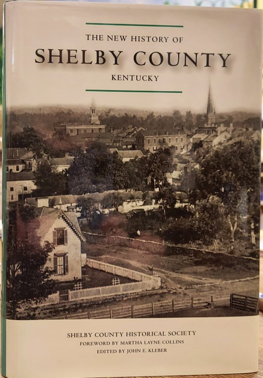 The New History of Shelby County